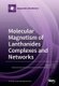 Molecular Magnetism of Lanthanides Complexes and Networks (Paperback): Kevin Bernot