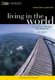 National Geographic Reader: Living in the World: Cultural Themes for Writers (with Ebook Printed Access Card) (Mixed media...