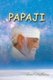 Papaji (Paperback): Sam Malhotra