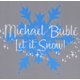 Michael Buble - Let It Snow! (CD): Michael Buble