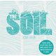 The Soil - Original Edition (CD): The Soil