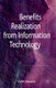 Benefits Realization from Information Technology (Paperback, 1st ed. 2012): C Ashurst