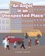 An Angel in an Unexpected Place (Paperback): Elizabeth Johnson