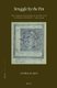 Struggle by the Pen - The Uyghur Discourse of Nation and National Interest, c.1900-1949 (Hardcover): Ondrej  Klimes