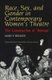 Race, Sex, and Gender in Contemporary Women's Theatre - The Construction of 'Woman' (Hardcover): Mary F. Brewer