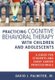 Practicing Cognitive Behavioral Therapy with Children and Adolescents - A Guide for Students and Early Career Professionals...
