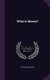 What Is Money? (Hardcover): Effingham Wilson
