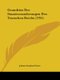 Grundriss Der Staatsveranderungen Des Teutschen Reichs (1795) (Paperback): Johann Stephan Putter