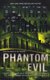 Phantom Evil (Paperback, Original ed.): Heather Graham
