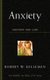 Anxiety (Paperback): Robert W. Kellemen