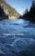 Kayaking Alone - Nine Hundred Miles from Idaho's Mountains to the Pacific Ocean (Paperback): Mike Barenti