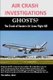 AIR CRASH INVESTIGATIONS GHOSTS? The Crash of Eastern Air Lines Flight 401 (Paperback): editor Pete Collins