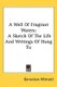 A Well Of Fragrant Waters - A Sketch Of The Life And Writings Of Hung Tu (Paperback): Genevieve Wimsatt