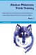 Alaskan Malamute Tricks Training Alaskan Malamute Tricks & Games Training Tracker & Workbook. Includes - Alaskan Malamute...