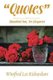 Quotes - Humbled But, yet Eloquent (Paperback): Winifred Lee Richardson
