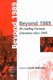 Beyond 1989 - Re-reading German literature since 1945 (Paperback, New): K. Bullivant