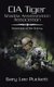 Cia Tiger Shadow Assassination Association - Intentions of the Enemy (Paperback): Gary Lee Puckett