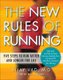 New Rules of Running - Five Steps to Run Faster and Longer for Life (Paperback): Vijay Vad, Dave Allen