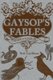 Gaysop's Fables - Stories for That Ass (Paperback): Neil Gay-Mann