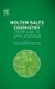 Molten Salts Chemistry - From Lab to Applications (Hardcover, New): Frederic Lantelme, Henri Groult