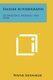 English Autobiography - Its Emergence, Materials, And Form (Paperback): Wayne Shumaker
