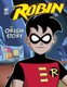 Robin - An Origin Story (Hardcover): Michael Dahl