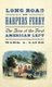 Long Road to Harpers Ferry - The Rise of the First American Left (Hardcover): Mark A. Lause