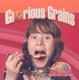 Glorious Grains (Paperback): John Burstein