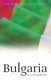Bulgaria (Paperback): R. J. Crampton
