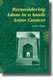 Reconsidering Islam in a South Asian Context (Paperback): M Reza Pirbhai