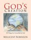 God's Creation - All Things Are Controlled by God (Paperback): Millicent Robinson