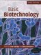 Basic Biotechnology (Paperback, 3rd Revised edition): Colin Ratledge, Bjorn Kristiansen