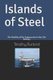 Islands of Steel - The Viability of the Supercarrier in the 21st Century (Paperback): Timothy Wayne Burford