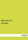 Der Sport (German, Paperback): Robert Hessen