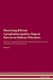 Reversing African Lymphadenopathic Kaposi Sarcoma - Kidney Filtration The Raw Vegan Plant-Based Detoxification & Regeneration...