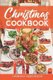 Christmas Cookbook - Family Recipes and Holiday Cookbook (Paperback): Hannah Abedikichi