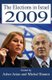 The Elections in Israel 2009 (Hardcover, New): Michal Shamir