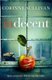 Indecent (Paperback): Corinne Sullivan