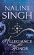 Allegiance of Honor (Paperback): Nalini Singh