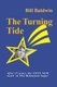 The Turning Tide (Paperback): Bill Baldwin