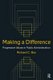 Making a Difference: Progressive Values in Public Administration - Progressive Values in Public Administration (Paperback):...