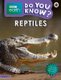 Do You Know? Level 3 - BBC Earth Reptiles (Paperback): Ladybird