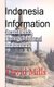 Indonesia Information - Tourist Guide, History, Bali Travel Environment (Paperback): David Mills