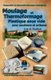 Moulage Et Thermoformage Plastique Sous Vide Pour Amateurs Et Artisans (French, Paperback): Loup de Saintonge