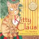 Kitty Claus (Paperback): T. L. Needham