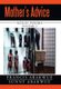 Mother's Advice - Solid Poems (Hardcover): Francis Abakwue, Sunny Abakwue