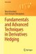 Fundamentals and Advanced Techniques in Derivatives Hedging (Paperback, 1st ed. 2016): Bruno Bouchard, Jean-Francois Chassagneux