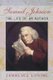 Samuel Johnson - The Life of an Author (Paperback, Revised): Lawrence Lipking