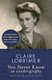 You Never Know (Paperback): Claire Lorrimer