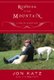 Running to the Mountain - A Midlife Adventure (Paperback, 1st Broadway Books Trade Paperback Ed): Jon Katz